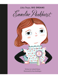 Emmeline Pankhurst (Little People, Big Dreams) book by Lisbeth Kaiser, illustrated by Ana Sanfelippo