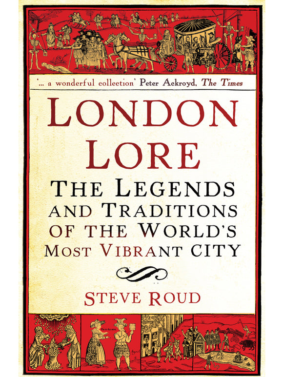 London Lore Book by Steve Roud