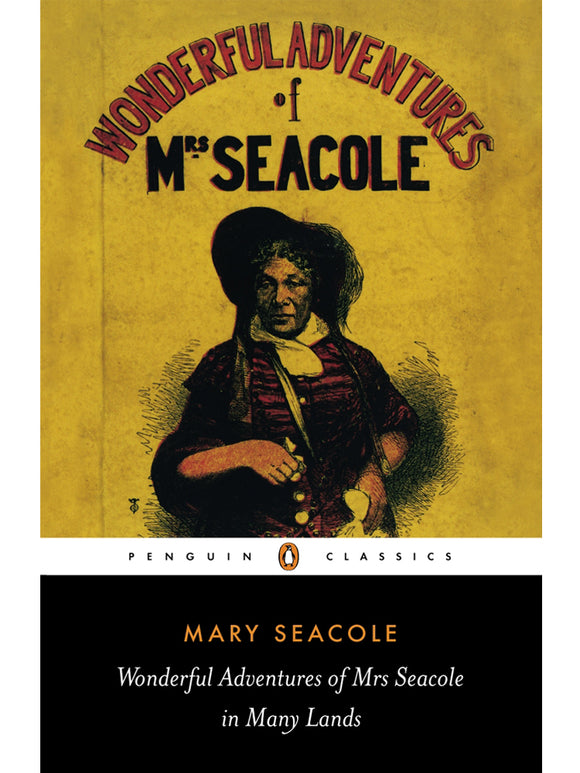 Wonderful Adventures of Mary Seacole Book