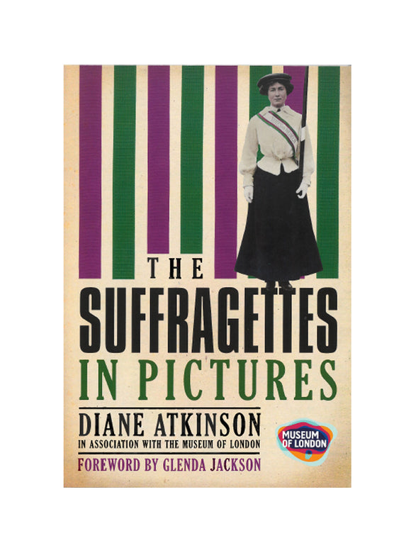 The Suffragettes in Pictures Paperback D