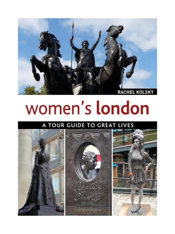 Women's London: A Tour Guide Paperback