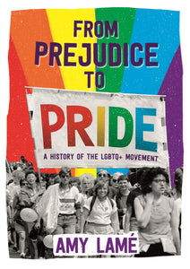 From Prejudice to Pride Paperback