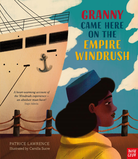 Granny Came Here on the Empire Windrush Paperback