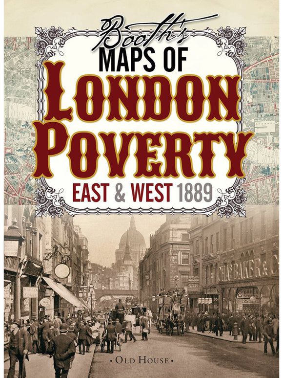 Charles Booth's Maps of London Poverty