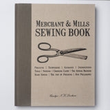 Merchant & Mills Sewing Book Hardback